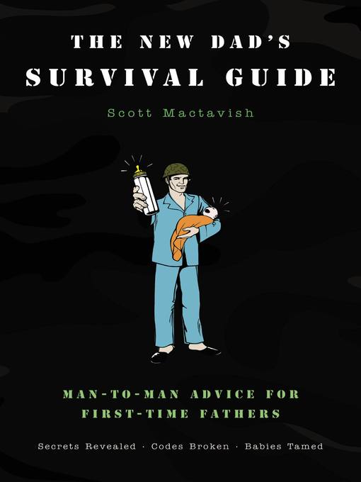 Title details for The New Dad's Survival Guide by Scott Mactavish - Wait list